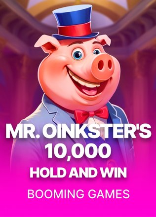 Mr. Oinkster's Hold and Win 10,000
